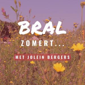 BRAL zomert met Jolein Bergers