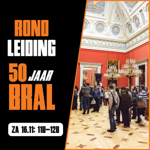 50 jaar BRAL: rondleiding expo 2